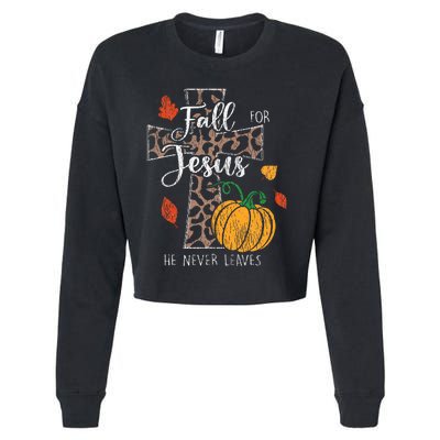 Fall For Jesus He Never Leave Pumpkin Thanksgiving Christian Cropped Pullover Crew