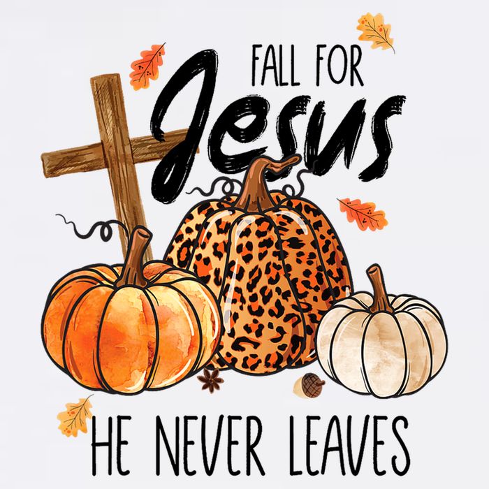 Fall For Jesus He Never Leaves Thanksgiving Autumn Cool Comfort Performance Bucket Hat