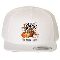 Fall For Jesus He Never Leaves Thanksgiving Autumn Wool Snapback Cap