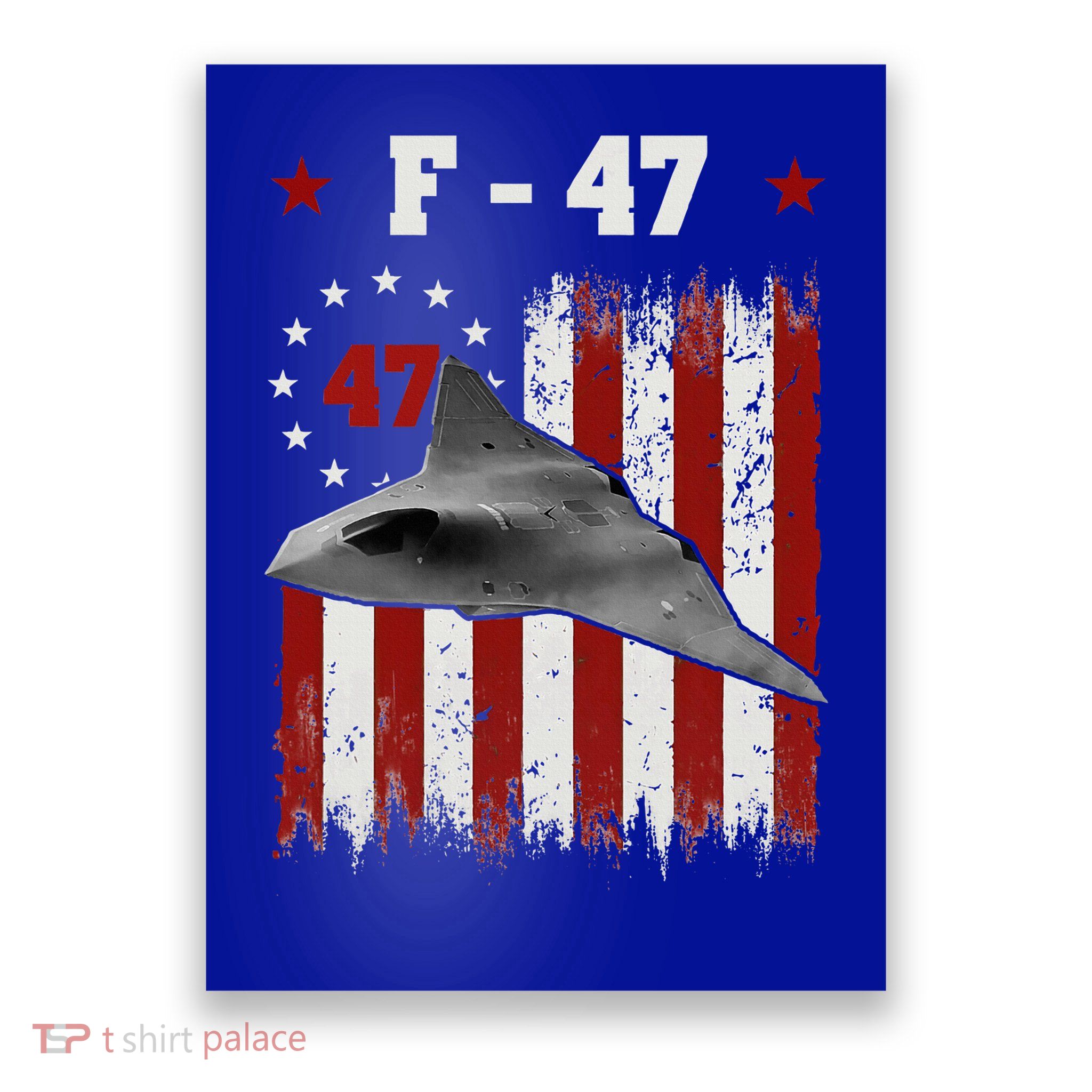 F47 Fighter Jet Trump  Poster