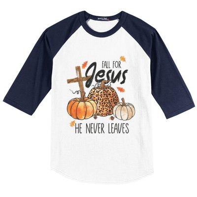 Fall For Jesus He Never Leaves Christian Thanksgiving Dinner Baseball Sleeve Shirt