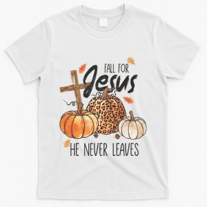 Fall For Jesus He Never Leaves Christian Thanksgiving Dinner T-Shirt