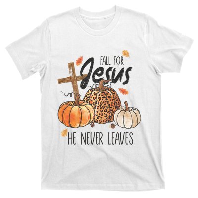 Fall For Jesus He Never Leaves Christian Thanksgiving Dinner T-Shirt