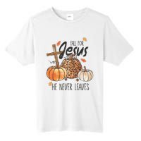 Fall For Jesus He Never Leaves Christian Thanksgiving Dinner Tall Fusion ChromaSoft Performance T-Shirt