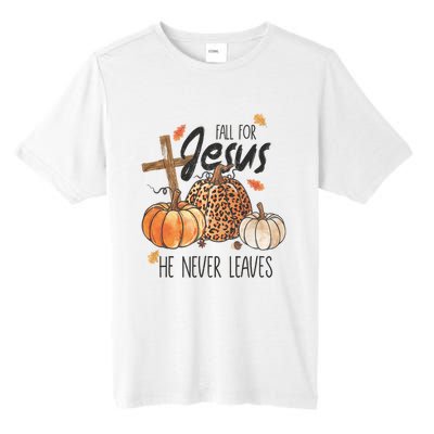 Fall For Jesus He Never Leaves Christian Thanksgiving Dinner Tall Fusion ChromaSoft Performance T-Shirt