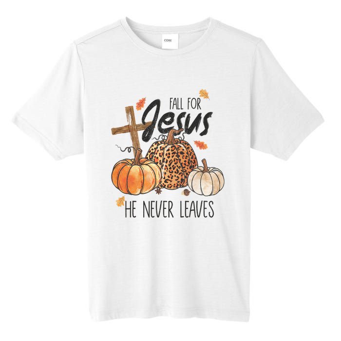 Fall For Jesus He Never Leaves Christian Thanksgiving Dinner Tall Fusion ChromaSoft Performance T-Shirt