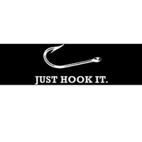 Funny Fisherman Just Hook It Bumper Sticker