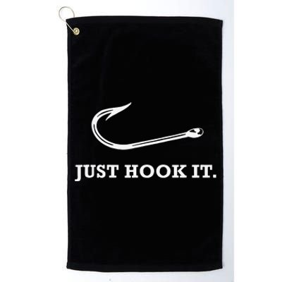 Funny Fisherman Just Hook It Platinum Collection Golf Towel