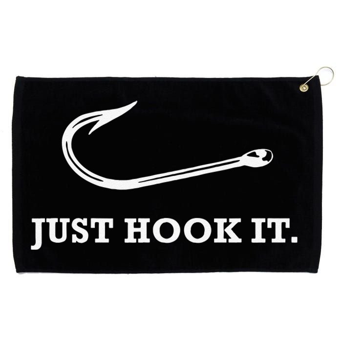 Funny Fisherman Just Hook It Grommeted Golf Towel