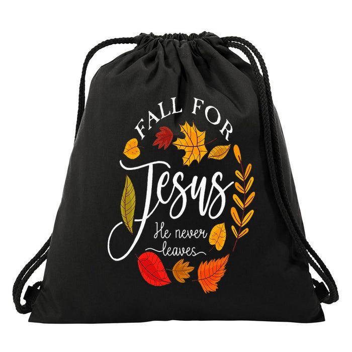 Fall For Jesus He Never Leaves Pumpkin Thanksgiving Drawstring Bag