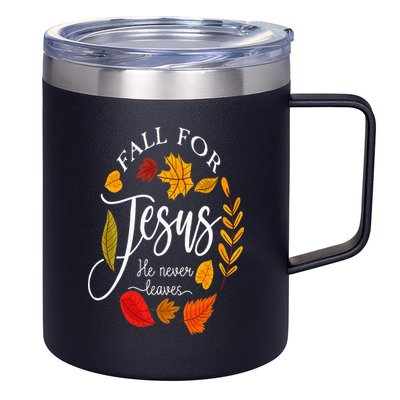 Fall For Jesus He Never Leaves Pumpkin Thanksgiving 12oz Stainless Steel Coffee Mug