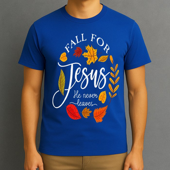 Fall For Jesus He Never Leaves Pumpkin Thanksgiving T-Shirt