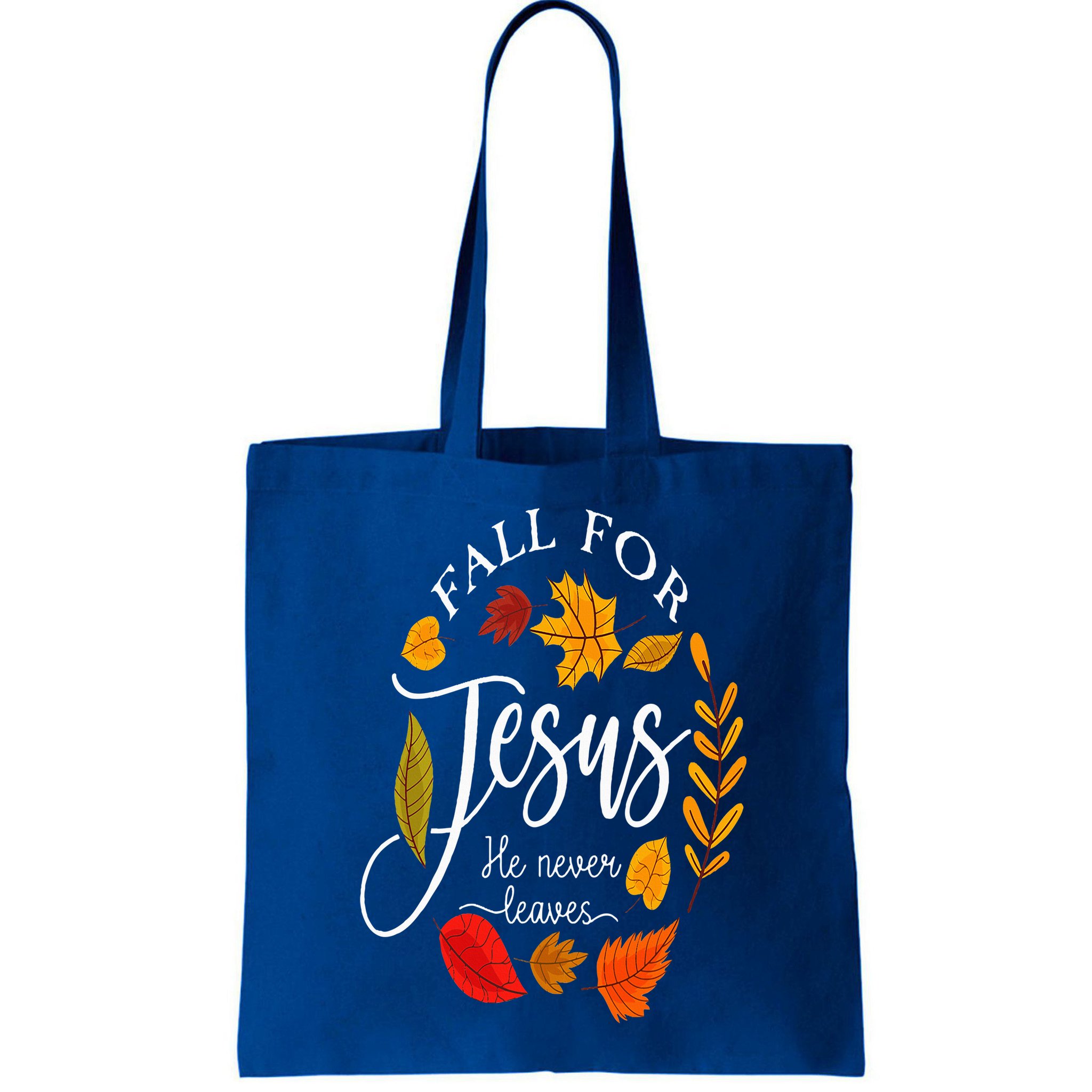 Fall For Jesus He Never Leaves Pumpkin Thanksgiving Bag