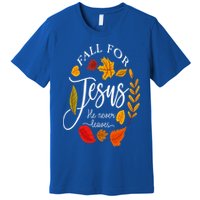 Fall For Jesus He Never Leaves Pumpkin Thanksgiving Premium T-Shirt