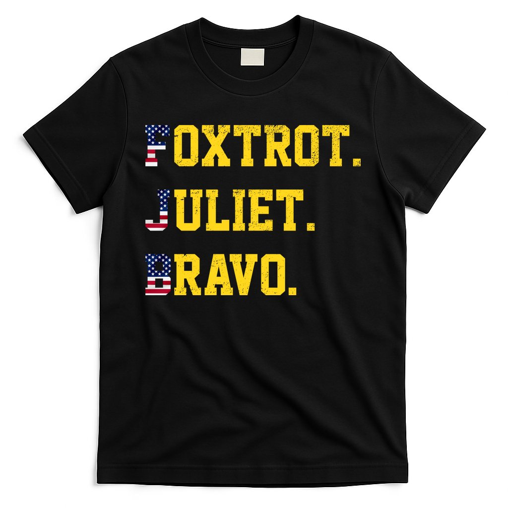 FJB Foxtrout Juliet Bravo USA Pro American America T-Shirt