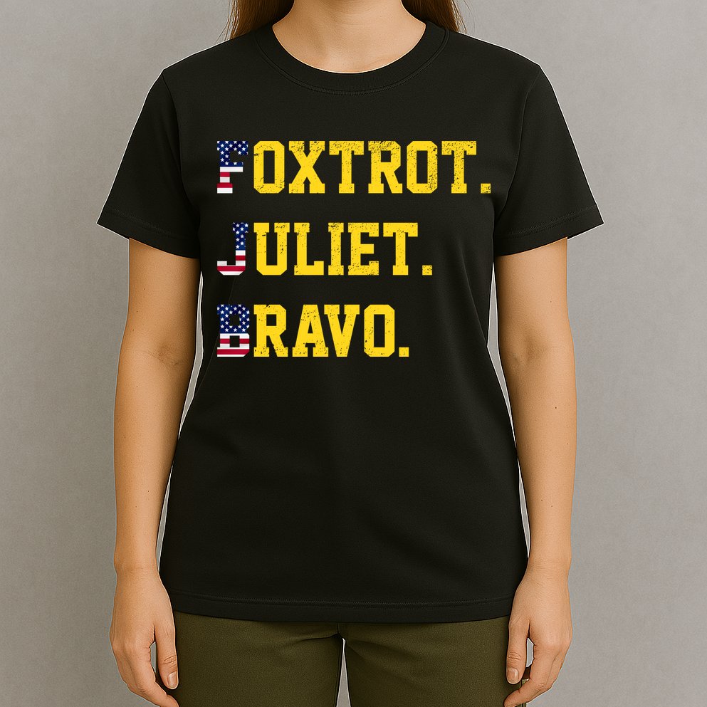 FJB Foxtrout Juliet Bravo USA Pro American America T-Shirt
