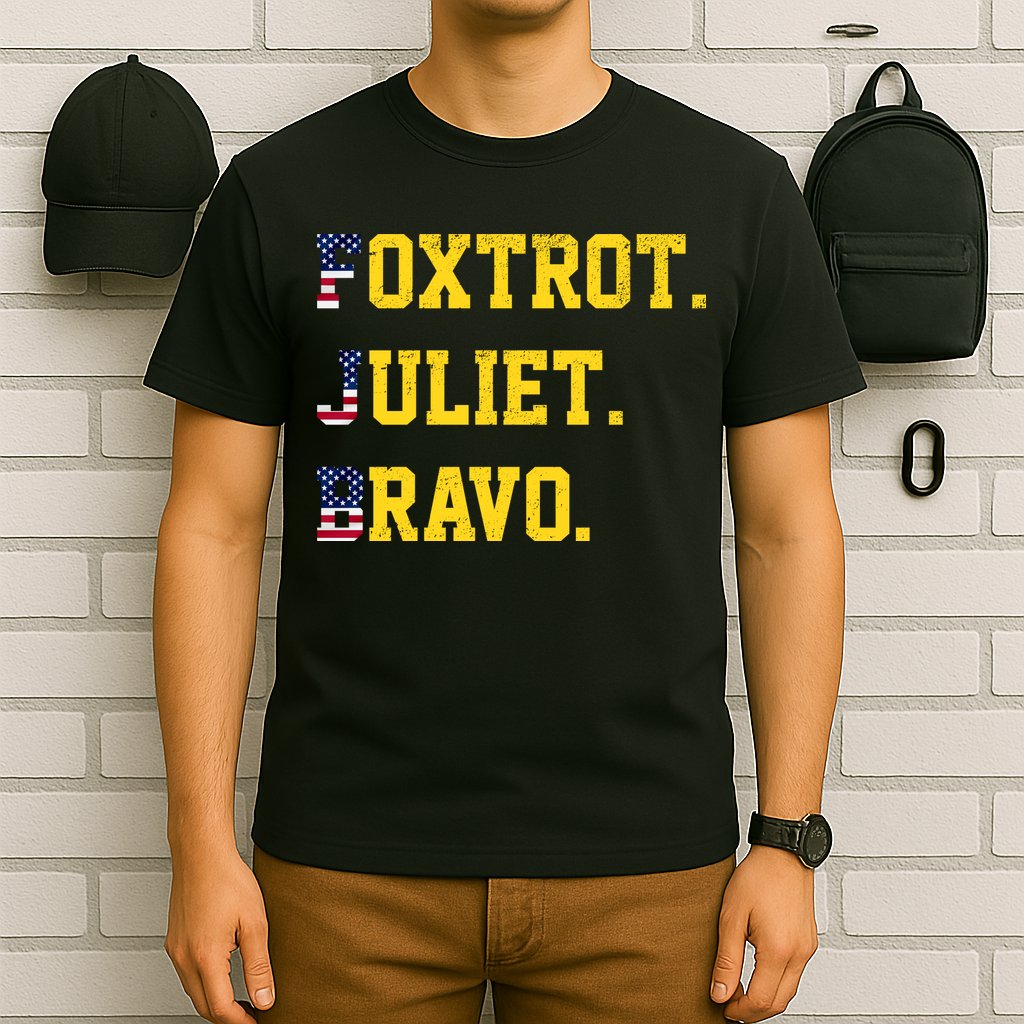 FJB Foxtrout Juliet Bravo USA Pro American America T-Shirt