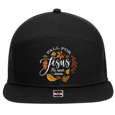 Fall For Jesus He Never Leaves 7 Panel Mesh Trucker Snapback Hat