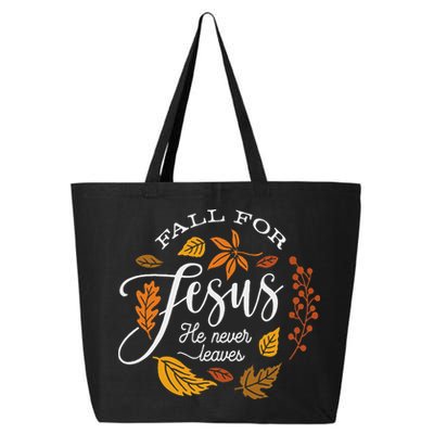 Fall For Jesus He Never Leaves 25L Jumbo Tote