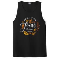 Fall For Jesus He Never Leaves PosiCharge Competitor Tank