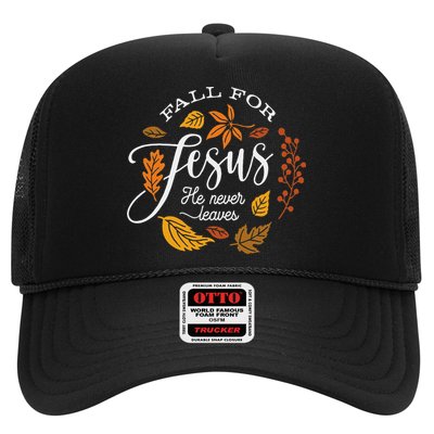 Fall For Jesus He Never Leaves Hat