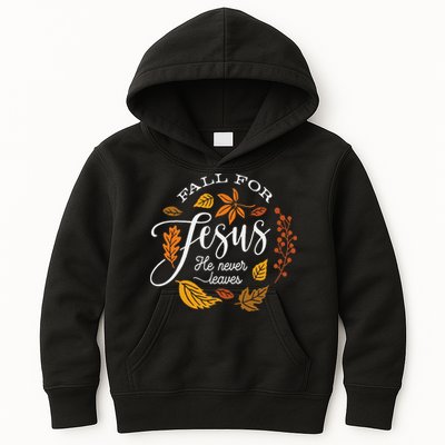 Fall For Jesus He Never Leaves Kids Hoodie
