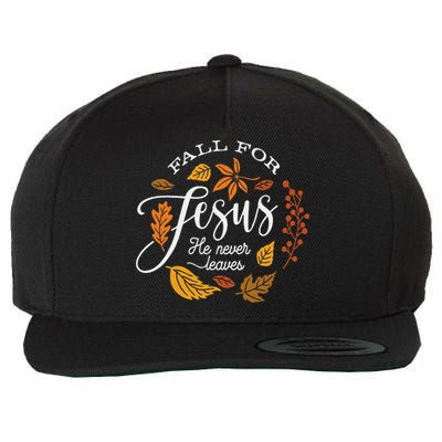 Fall For Jesus He Never Leaves Wool Snapback Cap