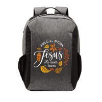 Fall For Jesus He Never Leaves Vector Backpack