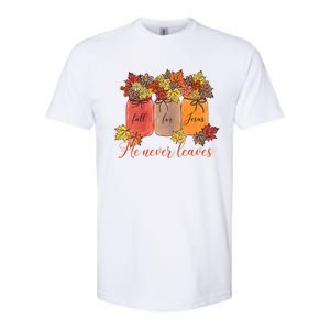 Fall For Jesus He Never Leaves Christian Lover Thanksgiving Gift Softstyle CVC T-Shirt