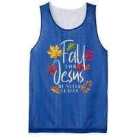 Fall For Jesus He Never Leaves Jesus Funny Gift Mesh Reversible Basketball Jersey Tank