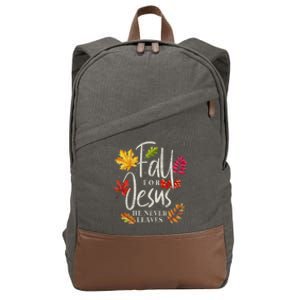 Fall For Jesus He Never Leaves Jesus Funny Gift Cotton Canvas Backpack