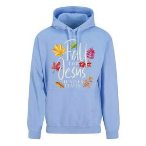 Fall For Jesus He Never Leaves Jesus Funny Gift Unisex Surf Hoodie