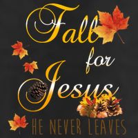 Fall For Jesus He Never Leaves Christian Autumn Season Beanie