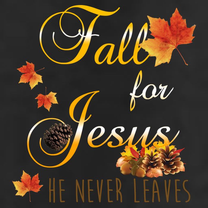 Fall For Jesus He Never Leaves Christian Autumn Season Beanie