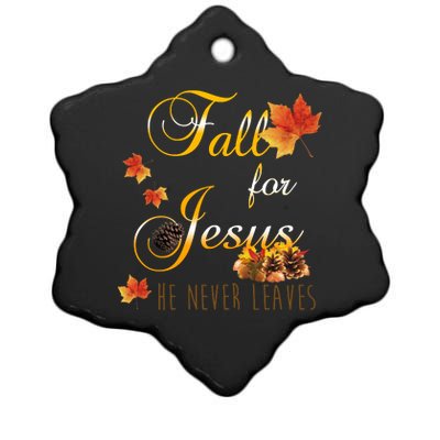 Fall For Jesus He Never Leaves Christian Autumn Season Ceramic Star Ornament