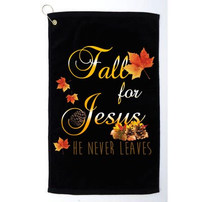 Fall For Jesus He Never Leaves Christian Autumn Season Golf Towel