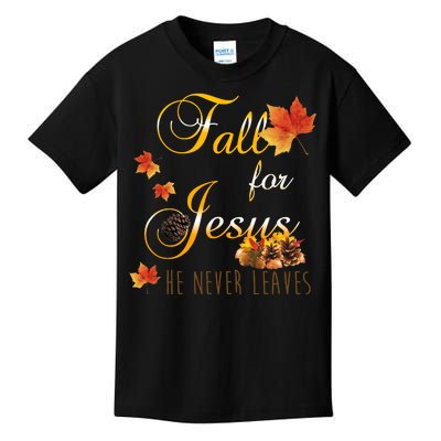 Fall For Jesus He Never Leaves Christian Autumn Season Kids T-Shirt