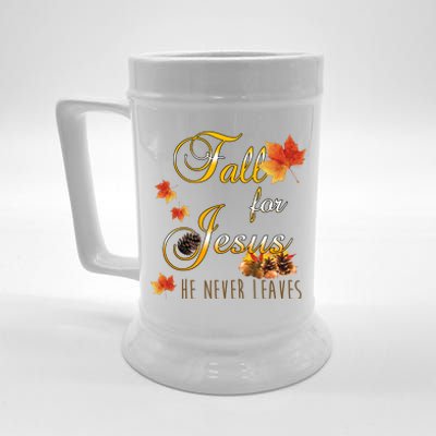 Fall For Jesus He Never Leaves Christian Autumn Season Beer Stein