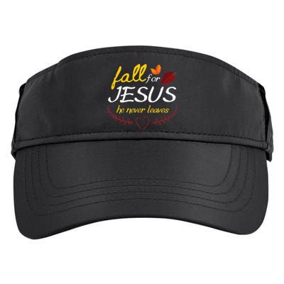 Fall For Jesus He Never Leaves Faith Leaves Thanksgiving Adult Drive Performance Visor