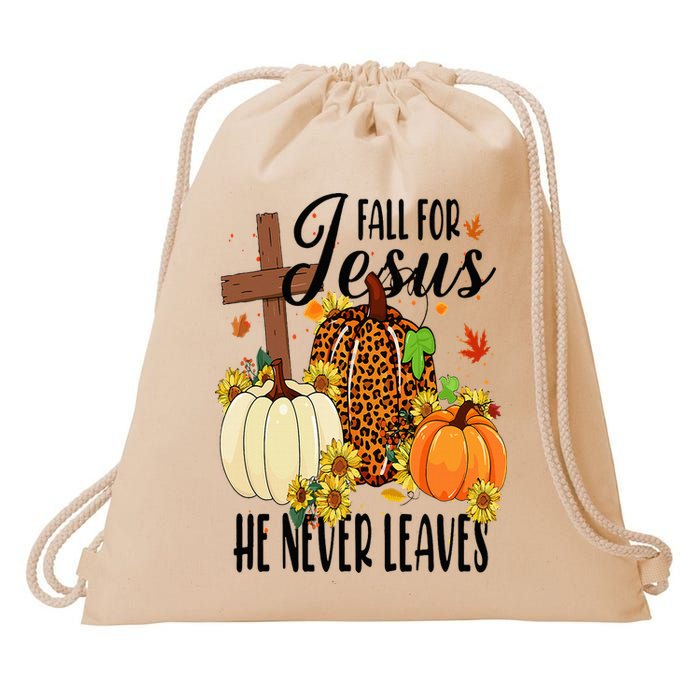 Fall For Jesus He Never Leaves Christian Autumn Thanksgiving  Drawstring Bag