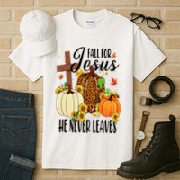 Fall For Jesus He Never Leaves Christian Autumn Thanksgiving  Tall T-Shirt