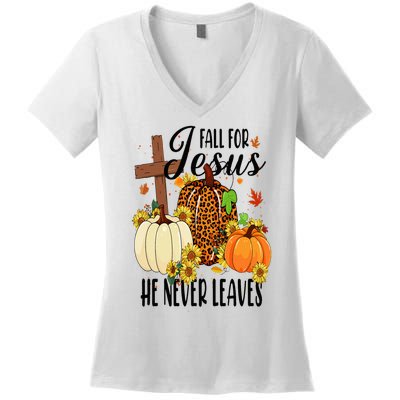 Fall For Jesus He Never Leaves Christian Autumn Thanksgiving  Women's V-Neck T-Shirt