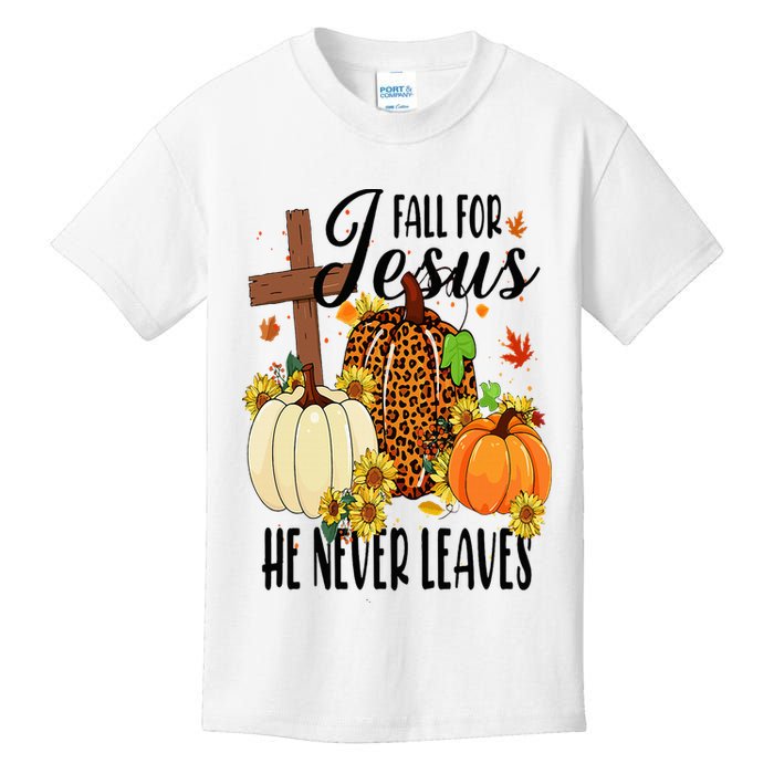 Fall For Jesus He Never Leaves Christian Autumn Thanksgiving  Kids T-Shirt
