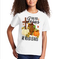 Fall For Jesus He Never Leaves Christian Autumn Thanksgiving  Kids T-Shirt