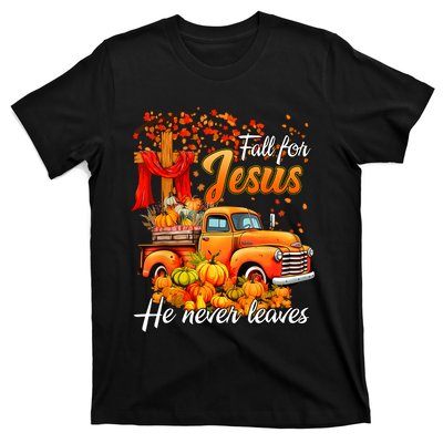 Fall For Jesus He Never Leaves Thanksgiving Christian Autumn T-Shirt