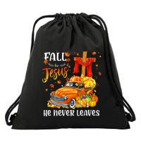 Fall For Jesus He Never Leaves Cross Jesus Christian Lover Drawstring Bag