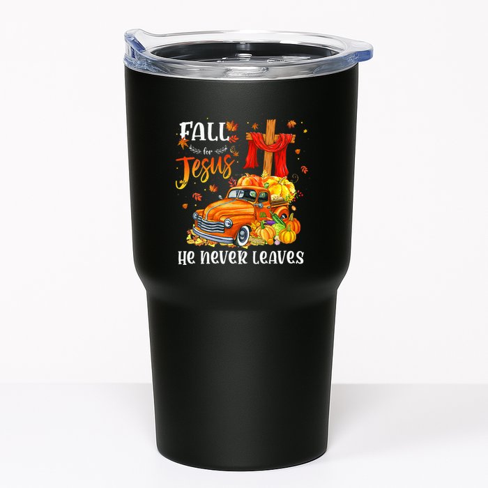 Fall For Jesus He Never Leaves Cross Jesus Christian Lover Tumbler