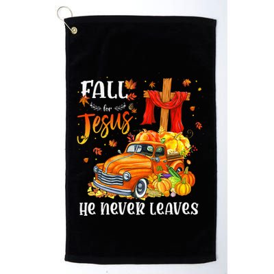 Fall For Jesus He Never Leaves Cross Jesus Christian Lover Golf Towel
