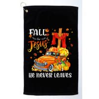 Fall For Jesus He Never Leaves Cross Jesus Christian Lover Golf Towel