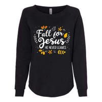 Fall For Jesus He Never Leaves Shirt Christian Lover Gift Womens California Wash Sweatshirt